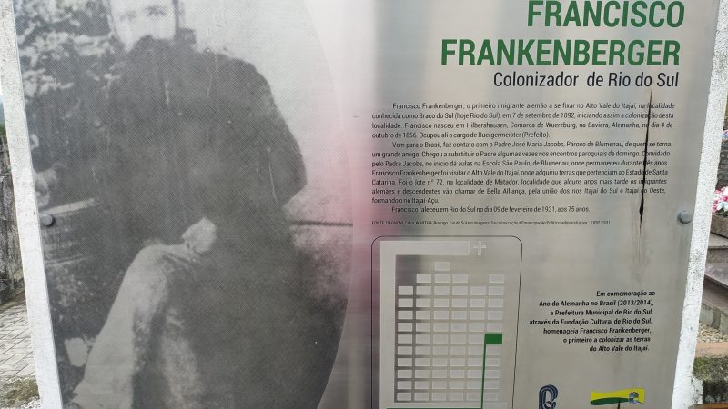 Francisco Frankenberger, o primeiro imigrante alemão a se fixar no Alto Vale do Itajaí, na localidade conhecida como Braço do Sul (hoje Rio do Sul)