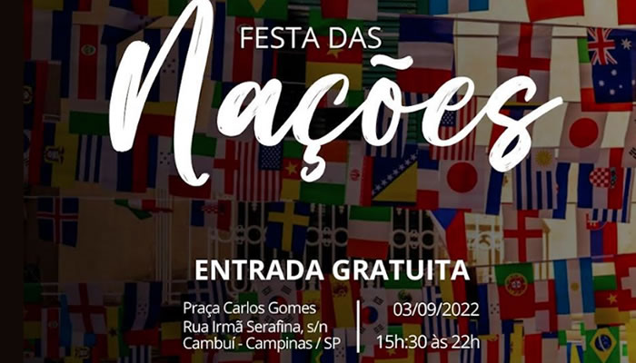 Campinas,SP, recebe 1ª Festa das Nações no dia 3 de setembro