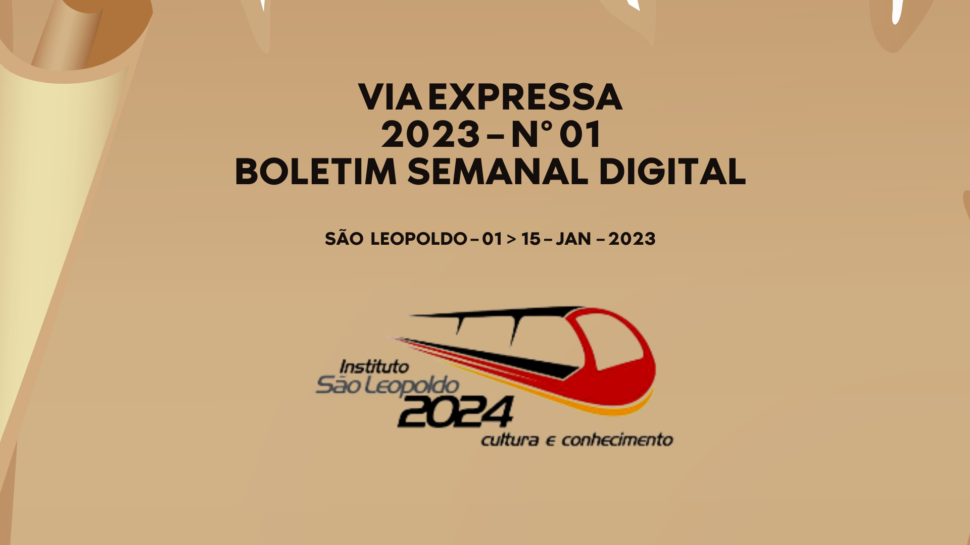Bicentenário | Boletim Quinzenal Eletrônico – Via Expressa – 01 > 15 – jan – 2023